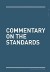 Commentary on the standards